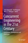 Concurrent Engineering in the 21st Century