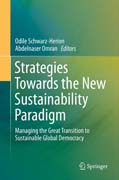 Strategies Towards the New Sustainability Paradigm