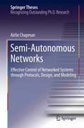 Semi-Autonomous Networks