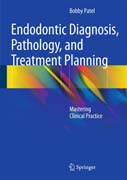 Endodontic Diagnosis, Pathology, and Treatment Planning