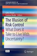 The Illusion of Risk Control