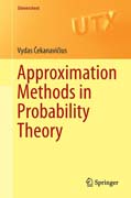 Approximation Methods in Probability Theory