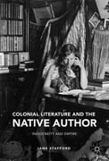 Colonial Literature and the Native Author