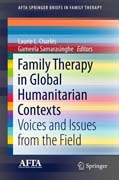 Family Therapy in Global Humanitarian Contexts