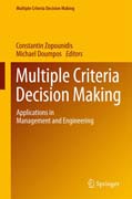 Multiple Criteria Decision Making: Applications in Management and Engineering