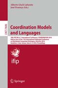 Coordination Models and Languages: 18th IFIP WG 6.1 International Conference, COORDINATION 2016, Held as Part of the 11th International Federated Conference on Distributed Computing Techniques, DisCoTec 2016, Heraklion, Crete, Greece, June 6-9, 2016, Proceedings