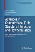 Advances in Computational Fluid-Structure Interaction and Flow Simulation