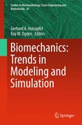 Biomechanics: Trends in Modeling and Simulation