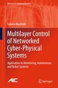 Multilayer Control of Networked Cyber-Physical Systems