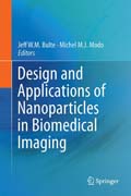 Design and Applications of Nanoparticles in Biomedical Imaging