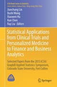 Statistical Applications from Clinical Trials and Personalized Medicine to Finance and Business Analytics