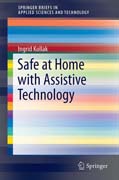 Safe at Home with Assistive Technology