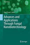 Advances and Applications Through Fungal Nanobiotechnology