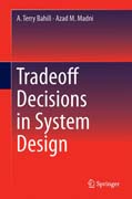 Tradeoff Decisions in System Design