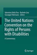 The United Nations Convention on the Rights of Persons with Disabilities