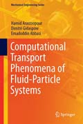 Computational Transport Phenomena of Fluid-Particle Systems