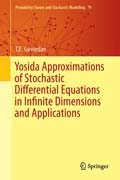 Yosida Approximations of Stochastic Differential Equations in Infinite Dimensions and Applications