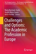 Challenges and Options: The Academic Profession in Europe