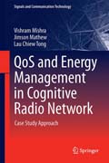 QoS and Energy Management in Cognitive Radio Network