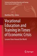 Vocational Education and Training in Times of Economic Crisis