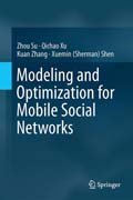 Modeling and Optimization for Mobile Social Networks