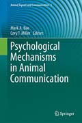 Psychological Mechanisms in Animal Communication