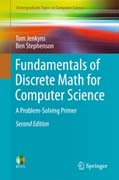 Fundamentals of Discrete Math for Computer Science: A Problem-Solving Primer