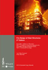 Fire Design of Steel Structures 2e EC1 - Actions on structures - Part 1-2: Actions on str. exposed to fire. EC3 Design of steel structures. Part 1-2: