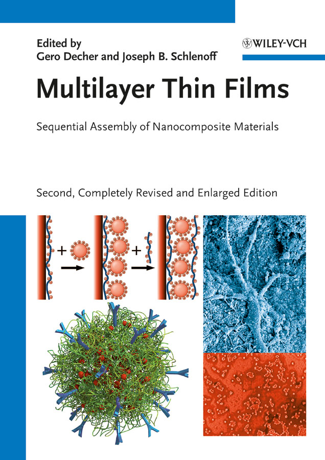 Multilayer thin films: sequential assembly of nanocomposite materials