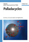 Palladacycles: synthesis, characterization and applications