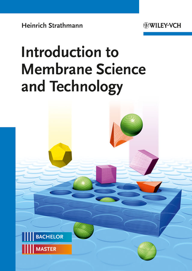 Introduction to membrane science and technology