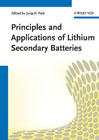 Principles and applications of lithium secondary batteries