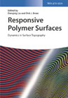 Responsive Polymer Surfaces: Dynamics in Surface Topography