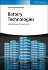 Battery Technologies: Materials and Components