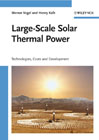 Large-scale solar thermal power: technologies, costs and development