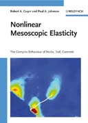 Nonlinear mesoscopic elasticity: the complex behaviour of rocks, soil, concrete