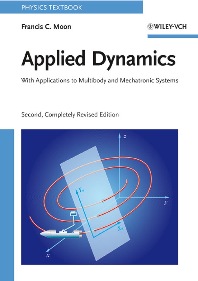 Applied dynamics: with applications to multibody and mechatronic systems