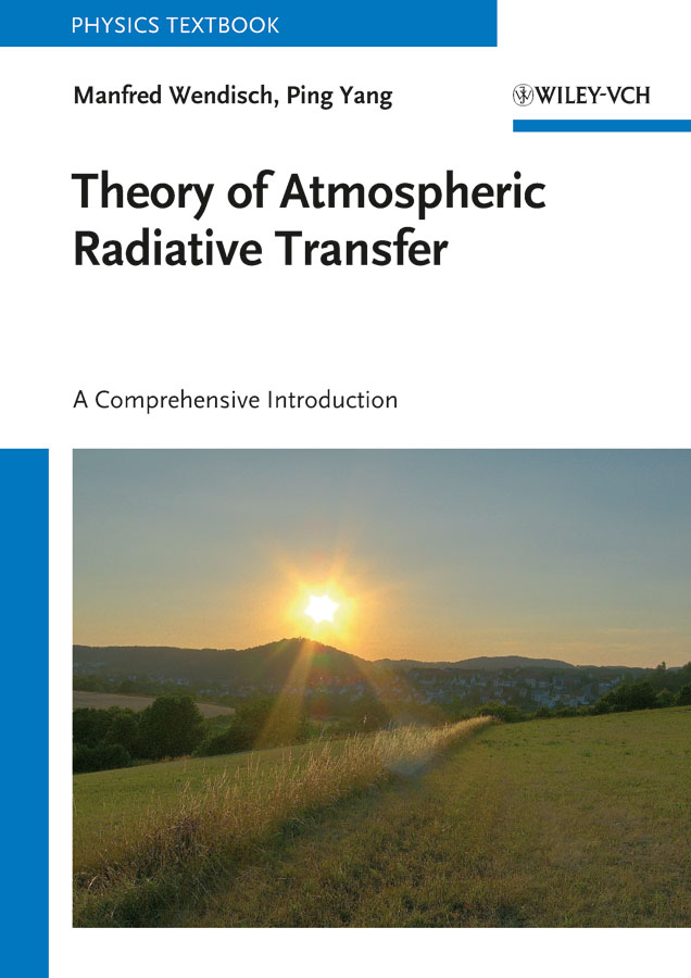 Theory of atmospheric radiative transfer: a comprehensive introduction