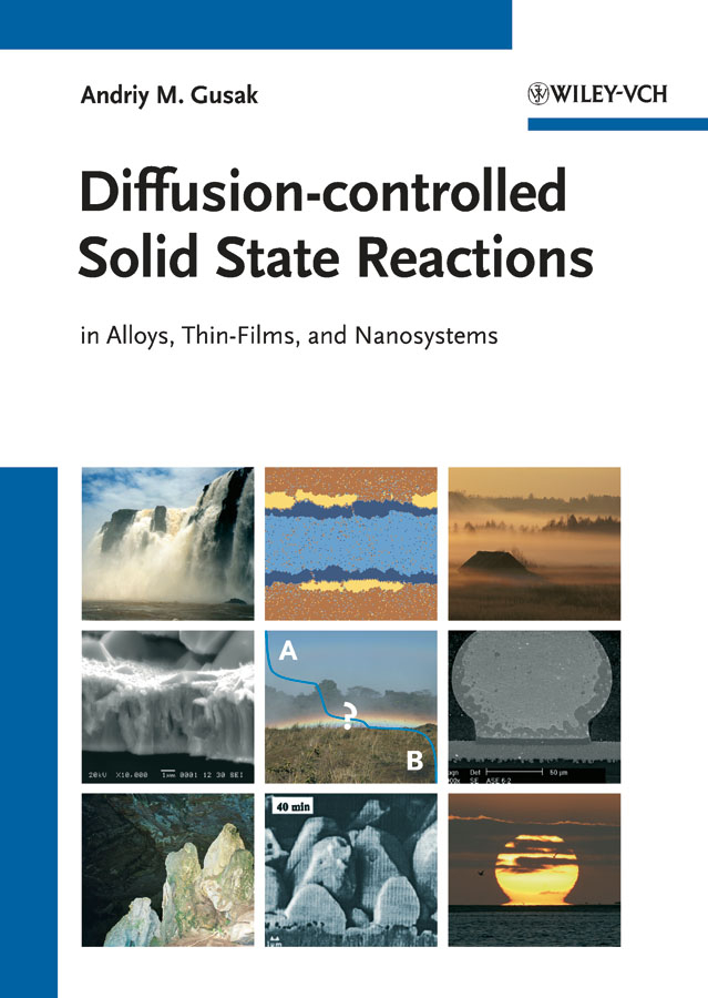 Diffusion-controlled solid state reactions: in alloys, thin-films, and nanosystems