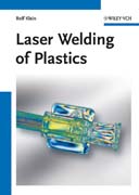 Laser welding of plastics: materials, processes and industrial applications