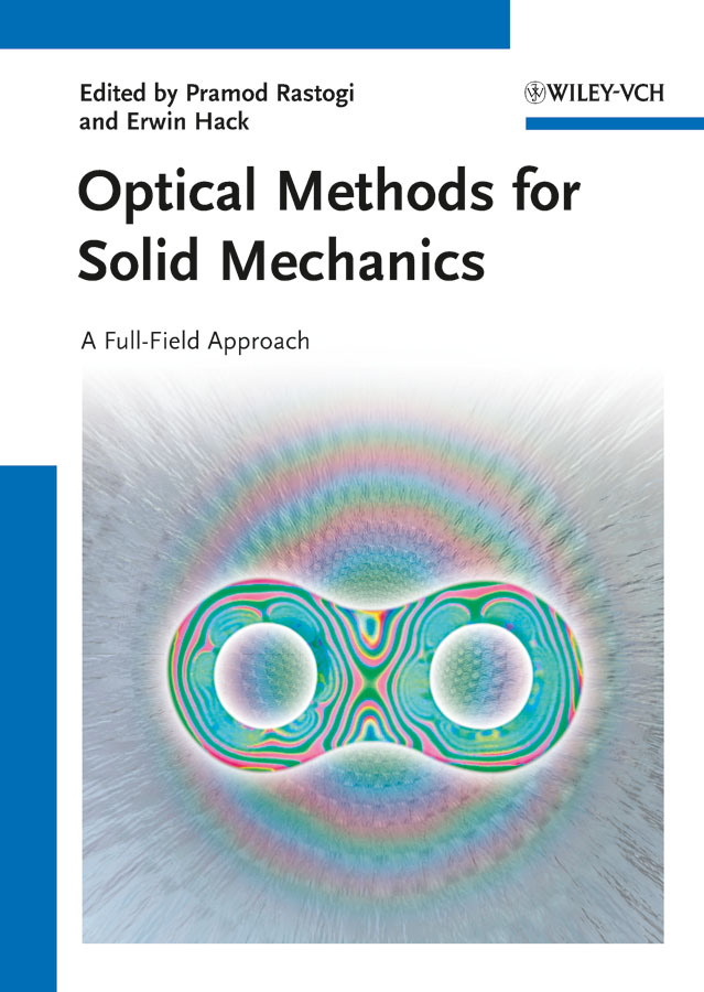 Optical methods for solid mechanics