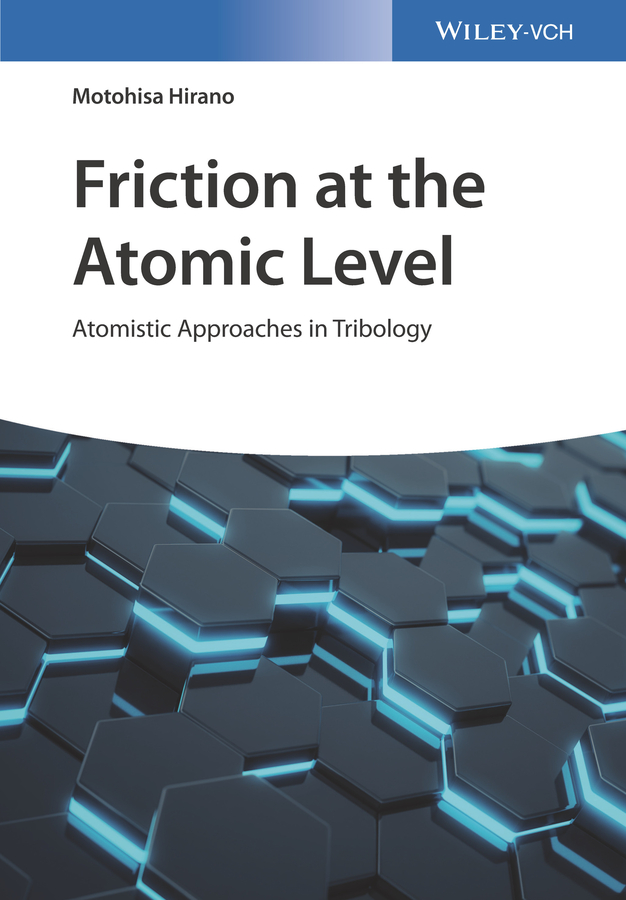 Friction at the Atomic Level: Atomistic Approaches in Tribology