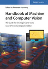 Handbook of Machine and Computer Vision: The Guide for Developers and Users