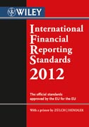 International financial reporting standards (IFRS) 2012: the official standards approved by the European Union