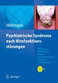 Psychiatrische syndrome nach hirnfunktionsstörungen