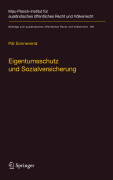 Eigentumsschutz und sozialversicherung: eine rechtsvergleichende analyse anhand der rechtsprechung des bundesverfassungsgerichts und des ungarischen verfassungsgerichts