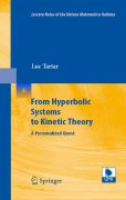 From hyperbolic systems to kinetic theory: a personalized quest