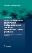 Inhalts- und schrankenbestimmungen des grundeigentums zum schutz der natürlichen lebensgrundlagen: das verhältnis von art. 14 Abs. 1 und 2 GG zu Art. 20a GG