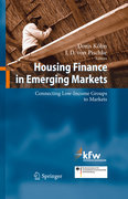 Housing finance in emerging markets: connecting low-income groups to markets