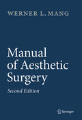 Manual of aesthetic surgery